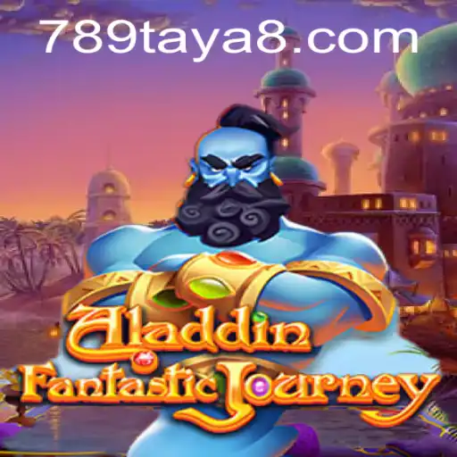 Discover the Magic of 'Aladdin' with 789TAYA