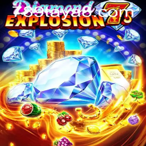 Unveiling DiamondExplosion7s: A Thrilling Game Experience with 789TAYA