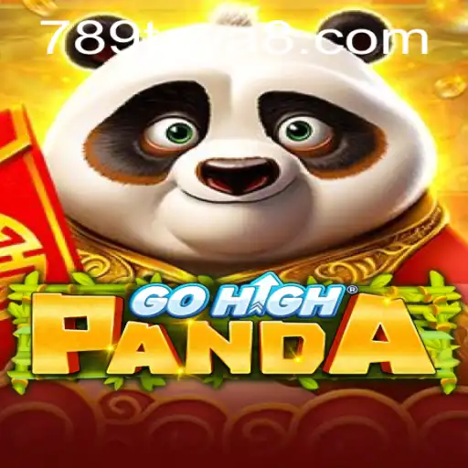 Discover the Thrilling World of GoHighPanda with 789TAYA: A Comprehensive Guide