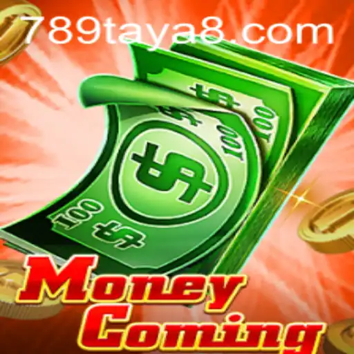 The Revolutionary Gaming Experience: Discover MoneyComing with 789TAYA