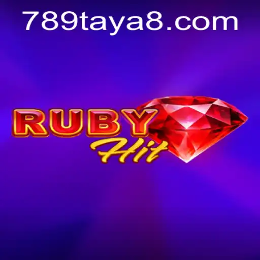 Exploring RubyHit: Unveiling the Thrilling Adventure of the Game 789TAYA